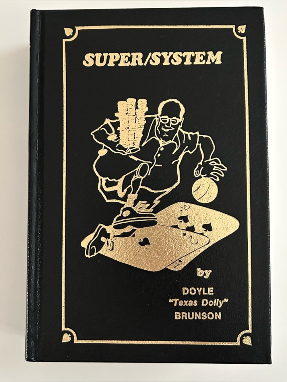 Doyle Brunson Super System Hardcover - 1994